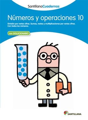 NUMEROS Y OPERACIONES 10 SANTILLANA CUADERNOS | 9788468012360 | VARIOS AUTORES | Galatea Llibres | Librería online de Reus, Tarragona | Comprar libros en catalán y castellano online
