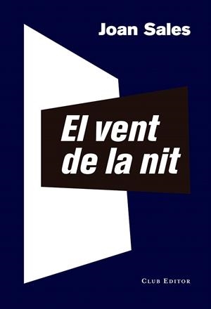 EL VENT DE LA NIT | 9788473292375 | SALES, JOAN | Galatea Llibres | Librería online de Reus, Tarragona | Comprar libros en catalán y castellano online