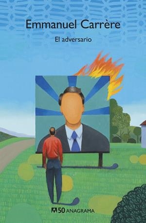 EL ADVERSARIO | 9788433902375 | CARRÈRE, EMMANUEL | Galatea Llibres | Librería online de Reus, Tarragona | Comprar libros en catalán y castellano online