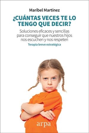 CUÁNTAS VECES TE LO TENGO QUE DECIR? | 9788417623128 | MARTÍNEZ DOMÍNGUEZ, MARIBEL | Galatea Llibres | Llibreria online de Reus, Tarragona | Comprar llibres en català i castellà online