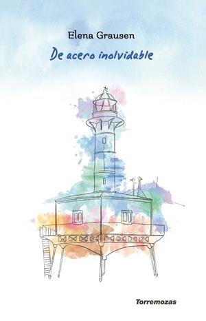 DE ACERO INOLVIDABLE | 9788478397334 | GRAUSEN, ELENA | Galatea Llibres | Llibreria online de Reus, Tarragona | Comprar llibres en català i castellà online