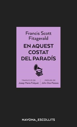 EN AQUEST COSTAT DEL PARADÍS | 9788417181956 | FITZGERALD, FRANCIS S. | Galatea Llibres | Librería online de Reus, Tarragona | Comprar libros en catalán y castellano online