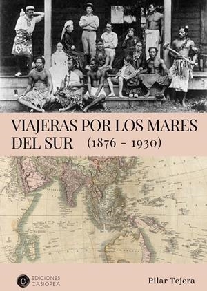 VIAJERAS POR LOS MARES DEL SUR | 9788494935442 | TEJERA OSUNA, PILAR | Galatea Llibres | Librería online de Reus, Tarragona | Comprar libros en catalán y castellano online
