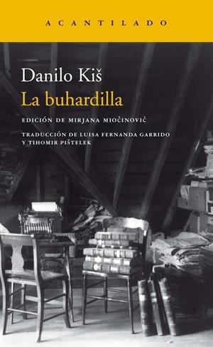 LA BUHARDILLA | 9788417346683 | KIS, DANILO | Galatea Llibres | Llibreria online de Reus, Tarragona | Comprar llibres en català i castellà online