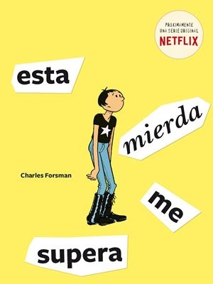 ESTA MIERDA ME SUPERA | 9788494785290 | FORSMAN, CHARLES | Galatea Llibres | Librería online de Reus, Tarragona | Comprar libros en catalán y castellano online