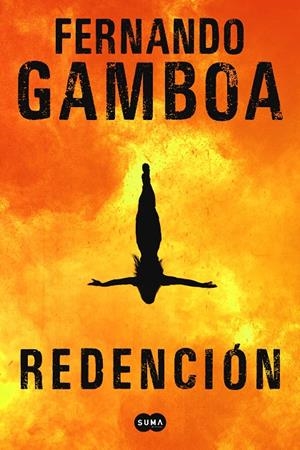 REDENCIÓN | 9788491293811 | GAMBOA, FERNANDO | Galatea Llibres | Llibreria online de Reus, Tarragona | Comprar llibres en català i castellà online