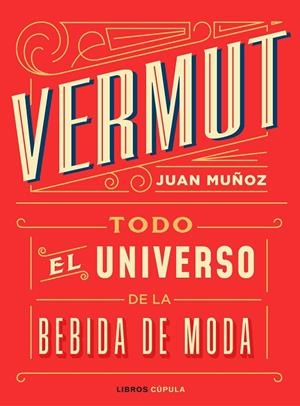 VERMUT | 9788448025465 | MUÑOZ RAMOS, JUAN | Galatea Llibres | Llibreria online de Reus, Tarragona | Comprar llibres en català i castellà online
