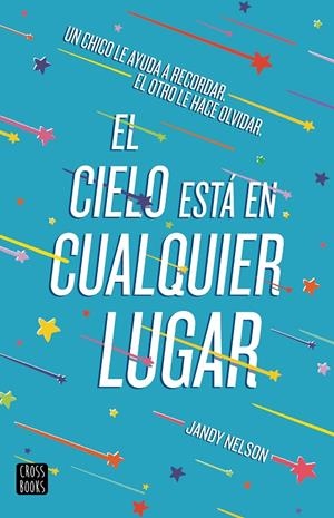 EL CIELO ESTÁ EN CUALQUIER LUGAR | 9788408209836 | NELSON, JANDY | Galatea Llibres | Librería online de Reus, Tarragona | Comprar libros en catalán y castellano online