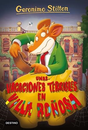 UNAS VACACIONES TERRIBLES EN VILLA ROÑOSA. GERONIMO STILTON 76 | 9788408209638 | Galatea Llibres | Librería online de Reus, Tarragona | Comprar libros en catalán y castellano online