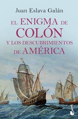 EL ENIGMA DE COLÓN Y LOS DESCUBRIMIENTOS DE AMÉRICA | 9788408210689 | ESLAVA GALÁN, JUAN | Galatea Llibres | Llibreria online de Reus, Tarragona | Comprar llibres en català i castellà online