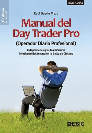 MANUAL DEL DAY TRADER PRO | 9788417914042 | DUARTE MAZA, RAÚL | Galatea Llibres | Llibreria online de Reus, Tarragona | Comprar llibres en català i castellà online