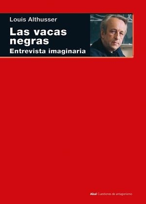 LAS VACAS NEGRAS | 9788446047582 | ALTHUSSER, LOUIS | Galatea Llibres | Librería online de Reus, Tarragona | Comprar libros en catalán y castellano online
