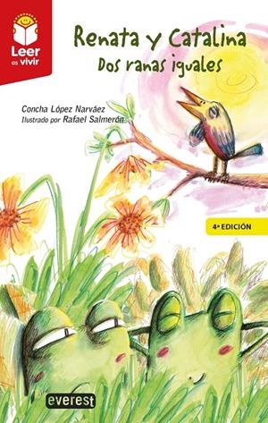 RENATA Y CATALINA. DOS RANAS IGUALES. | 9788428342971 | LÓPEZ NARVÁEZ, CONCEPCIÓN | Galatea Llibres | Librería online de Reus, Tarragona | Comprar libros en catalán y castellano online