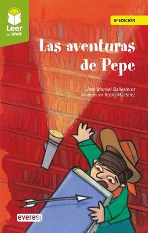 LAS AVENTURAS DE PEPE | 9788428342957 | BALLESTEROS PASTOR, JOSÉ MANUEL | Galatea Llibres | Llibreria online de Reus, Tarragona | Comprar llibres en català i castellà online