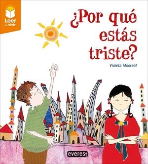 POR QUÉ ESTÁS TRISTE? | 9788428342803 | MONREAL DÍAZ, VIOLETA | Galatea Llibres | Librería online de Reus, Tarragona | Comprar libros en catalán y castellano online
