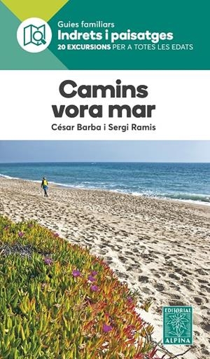 CAMINS VORA MAR  | 9788480907873 | BARBA, CÉSAR / RAMIS, SERGI  | Galatea Llibres | Librería online de Reus, Tarragona | Comprar libros en catalán y castellano online