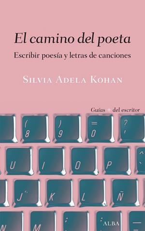 EL CAMINO DEL POETA | 9788490655757 | KOHAN, SILVIA ADELA | Galatea Llibres | Librería online de Reus, Tarragona | Comprar libros en catalán y castellano online