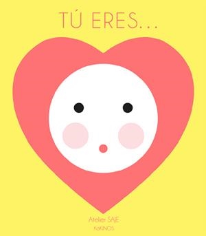 TÚ ERES... | 9788417074807 | ATELIER SAJE | Galatea Llibres | Llibreria online de Reus, Tarragona | Comprar llibres en català i castellà online