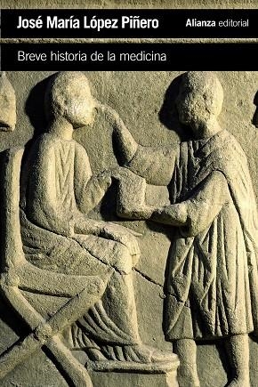 BREVE HISTORIA DE LA MEDICINA | 9788491046509 | LÓPEZ PIÑERO, JOSÉ MARÍA | Galatea Llibres | Llibreria online de Reus, Tarragona | Comprar llibres en català i castellà online