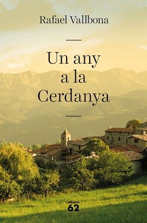 UN ANY A LA CERDANYA | 9788429777857 | VALLBONA, RAFAEL | Galatea Llibres | Librería online de Reus, Tarragona | Comprar libros en catalán y castellano online
