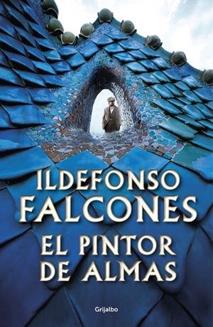 EL PINTOR DE ALMAS | 9788425357244 | FALCONES, ILDEFONSO | Galatea Llibres | Librería online de Reus, Tarragona | Comprar libros en catalán y castellano online