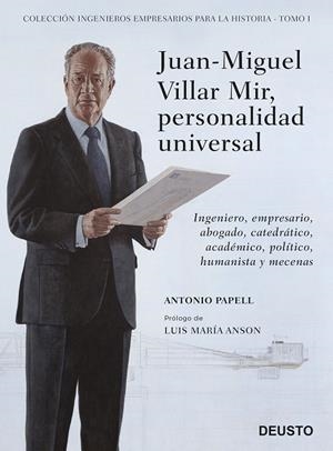 JUAN MIGUEL VILLAR MIR, PERSONALIDAD UNIVERSAL | 9788423430420 | PAPELL, ANTONIO | Galatea Llibres | Llibreria online de Reus, Tarragona | Comprar llibres en català i castellà online