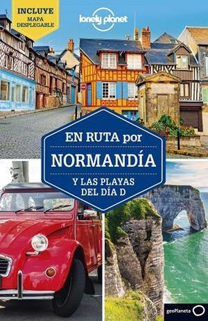 EN RUTA POR NORMANDÍA Y LAS PLAYAS DEL DÍA D LONELY PLANET 2019 | 9788408208594 | HARPER, DAMIAN/LE NEVEZ, CATHERINE | Galatea Llibres | Llibreria online de Reus, Tarragona | Comprar llibres en català i castellà online