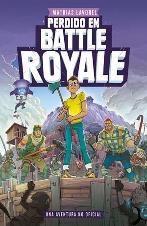 PERDIDO EN BATTLE ROYALE | 9788408209904 | LAVOREL, MATHIAS | Galatea Llibres | Llibreria online de Reus, Tarragona | Comprar llibres en català i castellà online