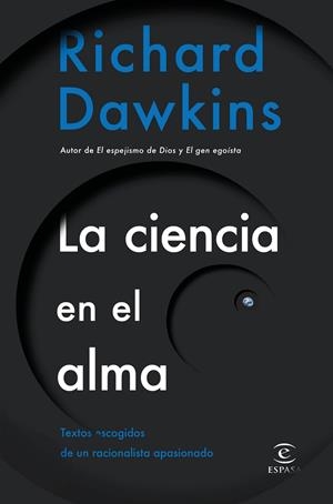 LA CIENCIA EN EL ALMA | 9788467054606 | DAWKINS, RICHARD | Galatea Llibres | Llibreria online de Reus, Tarragona | Comprar llibres en català i castellà online