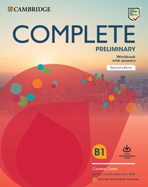 COMPLETE PRELIMINARY SECOND EDITION ENGLISH FOR SPANISH SPEAKERS. WORKBOOK WITH | 9788490364871 | COOKE, CAROLINE | Galatea Llibres | Llibreria online de Reus, Tarragona | Comprar llibres en català i castellà online