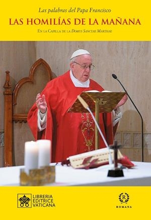 LAS HOMILÍAS DE LA MAÑANA- VOL .XI | 9788415980759 | PAPA FRANCISCO | Galatea Llibres | Librería online de Reus, Tarragona | Comprar libros en catalán y castellano online