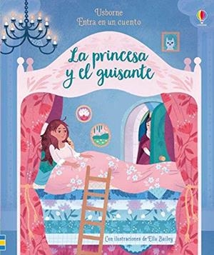 LA PRINCESA Y EL GUISANTE. ENTRA EN UN CUENTO | 9781474954594 | BAILEY, ELLA | Galatea Llibres | Librería online de Reus, Tarragona | Comprar libros en catalán y castellano online