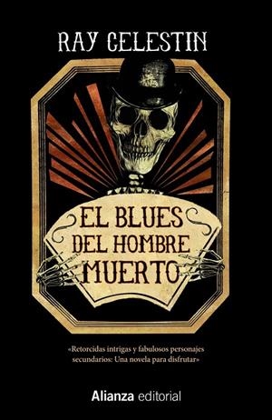EL BLUES DEL HOMBRE MUERTO | 9788491815853 | CELESTIN, RAY | Galatea Llibres | Llibreria online de Reus, Tarragona | Comprar llibres en català i castellà online