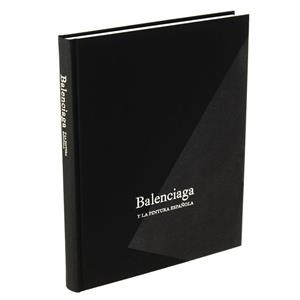 BALENCIAGA Y LA PINTURA ESPAÑOLA | 9788417173319 | VV.AA. | Galatea Llibres | Librería online de Reus, Tarragona | Comprar libros en catalán y castellano online