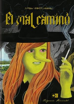 EL MAL CAMINO | 9788417617028 | HANSELMANN, SIMON | Galatea Llibres | Librería online de Reus, Tarragona | Comprar libros en catalán y castellano online