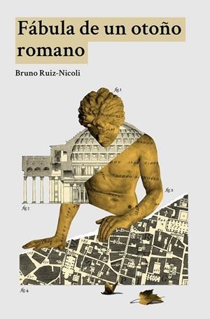FÁBULA DE UN OTOÑO ROMANO | 9788412028317 | RUIZ-NICOLI, BRUNO | Galatea Llibres | Llibreria online de Reus, Tarragona | Comprar llibres en català i castellà online