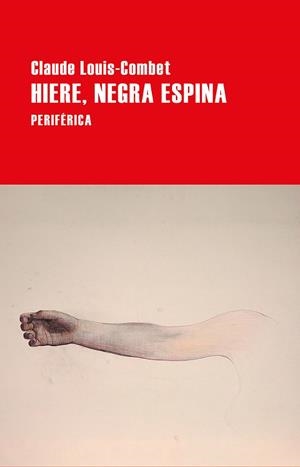 HIERE, NEGRA ESPINA | 9788416291878 | LOUIS-COMBET, CLAUDE | Galatea Llibres | Llibreria online de Reus, Tarragona | Comprar llibres en català i castellà online