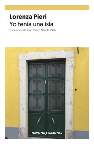 YO TENÍA UNA ISLA | 9788417978013 | PIERI, LORENZA | Galatea Llibres | Llibreria online de Reus, Tarragona | Comprar llibres en català i castellà online