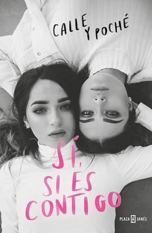SÍ, SI ES CONTIGO | 9788401024115 | CALLE Y POCHÉ | Galatea Llibres | Llibreria online de Reus, Tarragona | Comprar llibres en català i castellà online