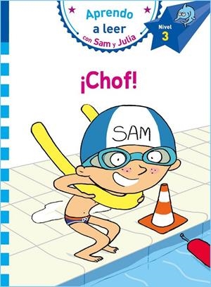 CHOF! (APRENDO A LEER CON SAM Y JULIA NIVEL 3) | 9788448853273 | Galatea Llibres | Librería online de Reus, Tarragona | Comprar libros en catalán y castellano online
