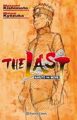 NARUTO THE LAST (NOVELA) | 9788491737131 | KISHIMOTO, MASASHI | Galatea Llibres | Llibreria online de Reus, Tarragona | Comprar llibres en català i castellà online