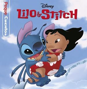 LILO Y STITCH. PEQUECUENTOS | 9788417529307 | Galatea Llibres | Librería online de Reus, Tarragona | Comprar libros en catalán y castellano online
