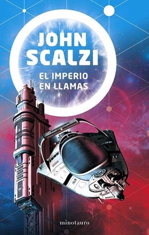 EL IMPERIO EN LLAMAS | 9788445006252 | SCALZI, JOHN | Galatea Llibres | Llibreria online de Reus, Tarragona | Comprar llibres en català i castellà online