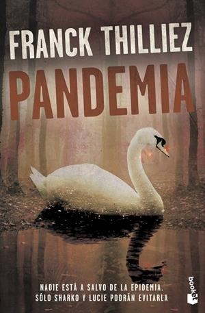 PANDEMIA | 9788408213611 | THILLIEZ, FRANCK | Galatea Llibres | Llibreria online de Reus, Tarragona | Comprar llibres en català i castellà online