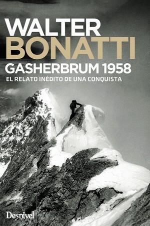 GASHERBRUM 1958 | 9788498294576 | BONATTI, WALTER | Galatea Llibres | Librería online de Reus, Tarragona | Comprar libros en catalán y castellano online