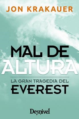 MAL DE ALTURA, EDICIÓN DE BOLSILLO | 9788498294675 | KRAKAUER, JON | Galatea Llibres | Llibreria online de Reus, Tarragona | Comprar llibres en català i castellà online