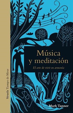 MÚSICA Y MEDITACIÓN | 9788417860226 | TANNER, MARK | Galatea Llibres | Llibreria online de Reus, Tarragona | Comprar llibres en català i castellà online