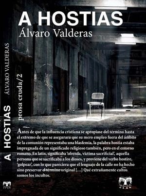 A HÓSTIAS | 9788494455070 | VALDERAS, ÁLVARO | Galatea Llibres | Llibreria online de Reus, Tarragona | Comprar llibres en català i castellà online