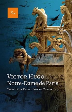 NOTRE-DAME DE PARÍS | 9788475887814 | HUGO, VICTOR | Galatea Llibres | Llibreria online de Reus, Tarragona | Comprar llibres en català i castellà online