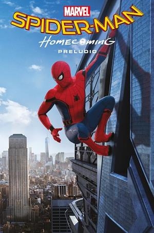 SPIDER-MAN HOMECOMING + BOLSA SPIDERMAN | 9788413340210 | WILL CORONA PILGRIM, STAN LEE, SALVADOR LARROCA, STEVE DITKO, JOHN ROMITA, MATT FRACTION, TODD NAUCK | Galatea Llibres | Llibreria online de Reus, Tarragona | Comprar llibres en català i castellà online